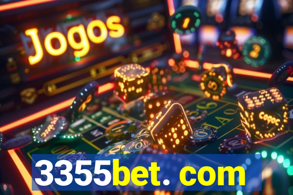 3355bet. com